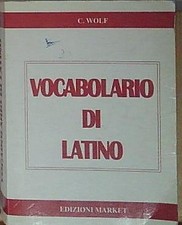 C. wolf VOCABOLARIO DI LATINO