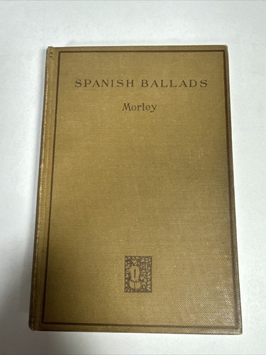 Spanish ballads morley 1924 - by,