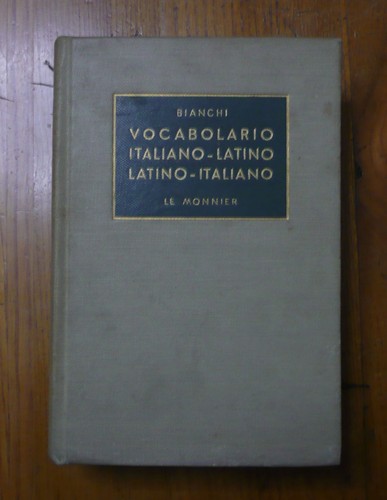 Vocabolario latino bianchi - di,